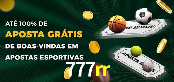 777rr Ate 100% de Aposta Gratis