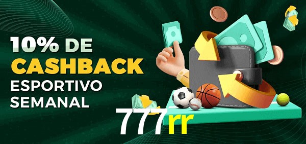 10% de bônus de cashback na 777rr